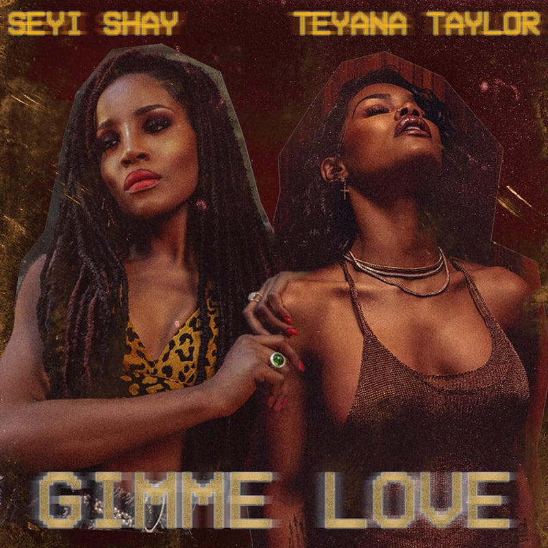 Teyana Taylor and Seyi Shay wear Natalia Fedner for “Gimme Love” Music Video